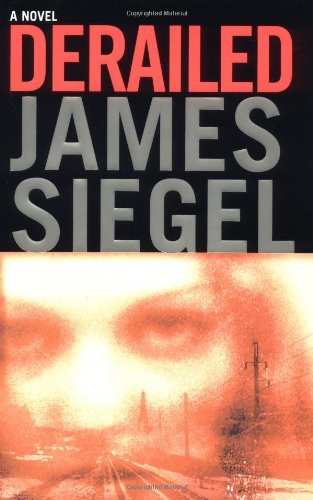 James Siegel/Derailed